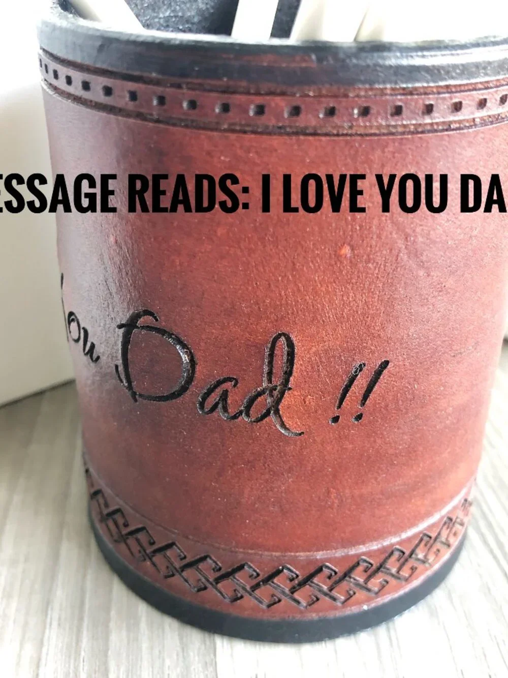 Alto's Atelier Handmade Engraved Leather Pencil Holder: I Love You Dad, Gift